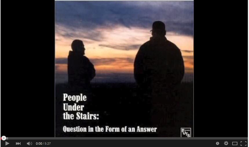 People Under The Stairs